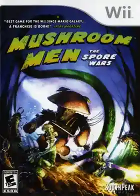 Mushroom Men- The Spore Wars